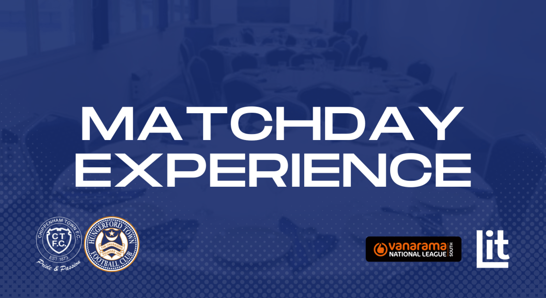 MATCHDAY EXPERIENCE HUNGERFORD